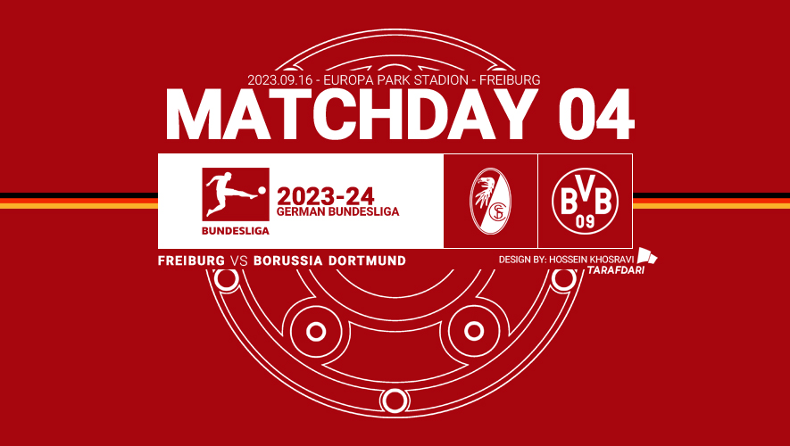 پیش بازی فرایبورگ و دورتموند در بوندسلیگا؛ فصل 24-2023